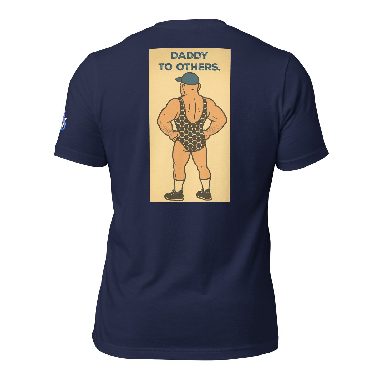 Himbo to Some, Daddy to Others T-Shirt