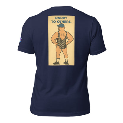 Himbo to Some, Daddy to Others T-Shirt