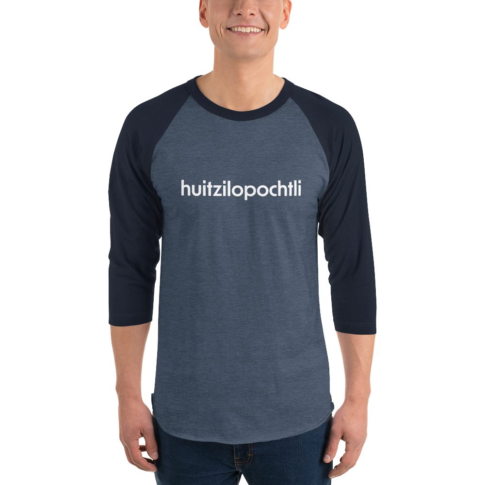 Huitzilopochtli 3/4 baseball tee: blue body, navy blue raglan sleeves, name printed in white across the chest.