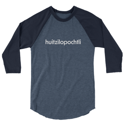 Huitzilopochtli 3/4 baseball tee: blue body, navy blue raglan sleeves, name printed in white across the chest.