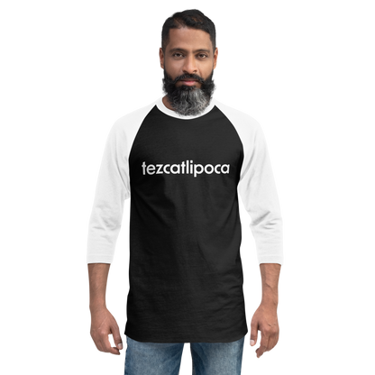 Tezcatlipoca 3/4 baseball tee: black body, white raglan sleeves, name printed in white across the chest.