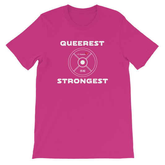 Queerest Strongest T-Shirt (METRIC VERSION)